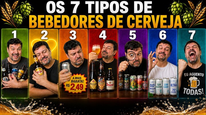 7 TIPOS de bebedores de cervejas