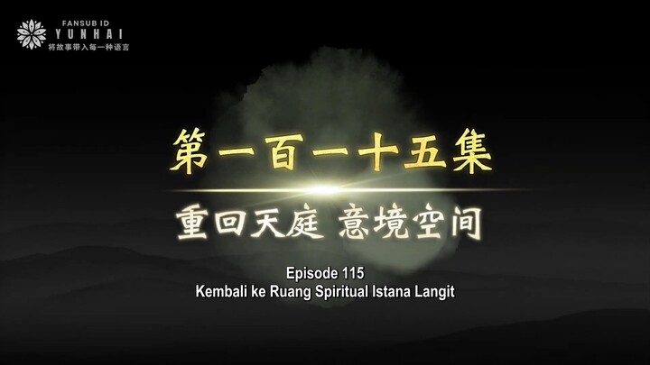 Legend Of Martial Immortal Eps 115 Sub Indo