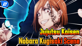 Nobara Kugisaki's Last Burst Of Energy! Let's Get High! | Jujutsu Kaisen_2