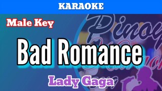 Bad Romance by Lady Gaga (Karaoke : Male Key)