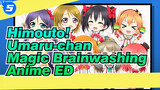 Himouto! Umaru-chan|Magic Brainwashing Anime ED【Epic End】(In no particular order!)_5