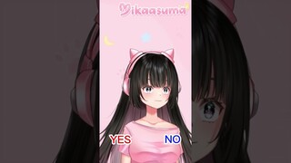 Yes or No Mikaasuma - Versi Hubungan! #shorts