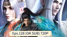 Battle Through the Heavens S5 episode 128 sub indo