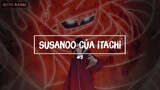 Naruto - Tập 2: Top 10 Susanoo Mạnh Nhất Từng Xuất Hiện Trong Naruto - Ruto Anime