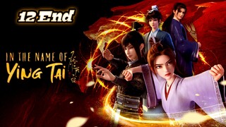 I Am Ying Tai Episode 12 End Sub Indo