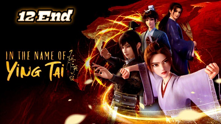 I Am Ying Tai Episode 12 End Sub Indo