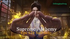 Supreme Alchemy Eps 124 Sub Indo