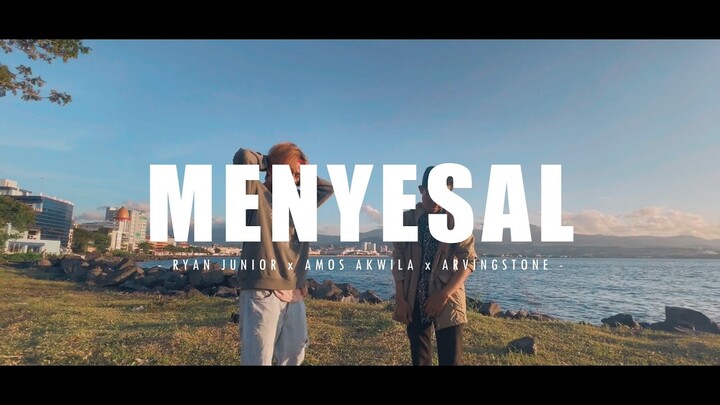 MENYESAL - RYAN JUNIOR x AMOS AKWILA x ARVINGSTONE [MV] (FUTURE DISTAN) (DISKO TANAH)