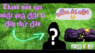 Leo Nóc Ké Bắn Địch Và Cái Kết Ngu Người 😅