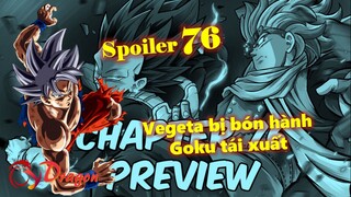 [Spoiler DBS 76]. Vegeta bị Granola bón hành, Goku xuất hiện giải nguy