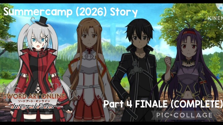 SAOIF: Summercamp (2026) Story Part 4 FINALE (COMPLETE)