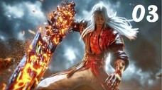 สุสานเทพเจ้า【神墓 Tomb of Fallen Gods】ซีซั่น3 ตอนที่ 03