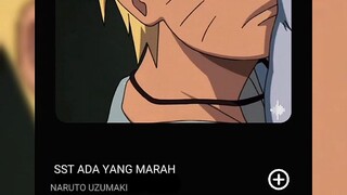 lagu SST ada yang marah versi Naruto
