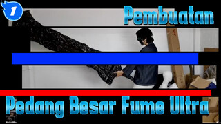 Pembuatan Alat Peraga Jiwa Gelap Dengan Tanah Liat 5 KG - Fume Ultra Greatsword_1