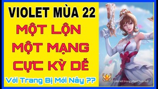 Violet mùa 22 | Cách lên đồ và bảng ngọc Violet mùa 22 mới mạnh và chuẩn một lộn một em | hdgame76