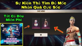 [Garena Free Fire]/Server Việt Nam Xác Nhận Đồ Free Của Sự Kiện Kỷ Nguyên Mới,Thả Tim Nhận Quà Nào