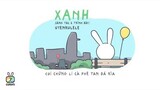 Xanh - Uyenkulele | Thỏ Bảy Màu Official | T7M Studio Lyric Video