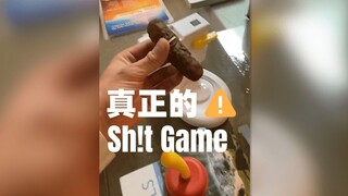 真正的 Sh!t Game 😂