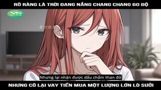 Review Truyện: Rõ ràng là trời đang nắng chang chang 60 độ, nhưng cô lại vay tiền mua một lượng