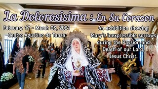 La Dolorosisima: En su Corazon Exhibit [Tanza,Cavite