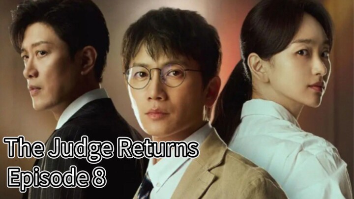 The Judge Returns (2026 ) | Episode 8 | EngSub