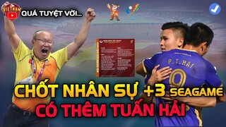 Sáng Sớm: HLV Park Chốt Nhân Sự +3 Seagame 31, Có Thêm Tên Tuấn Hải Sau Tuấn Anh Công Phượng