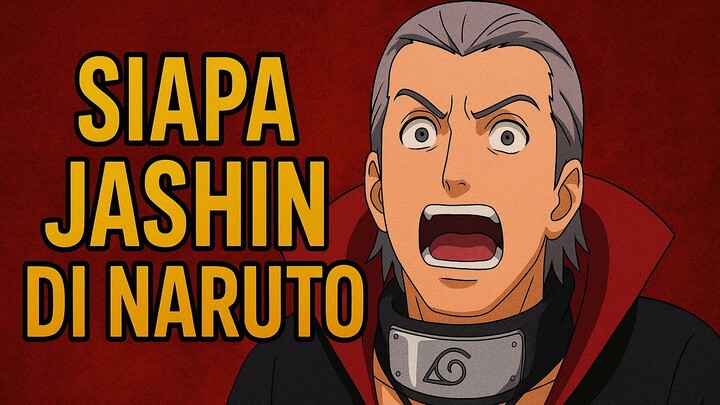 Siapa Sebenarnya Dewa Jashin Di Naruto