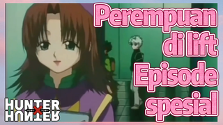 Perempuan di lift Episode spesial