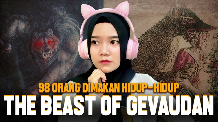 98 ORANG DIMAKAN HIDUP-HIDUP | The Beast of Gévaudan
