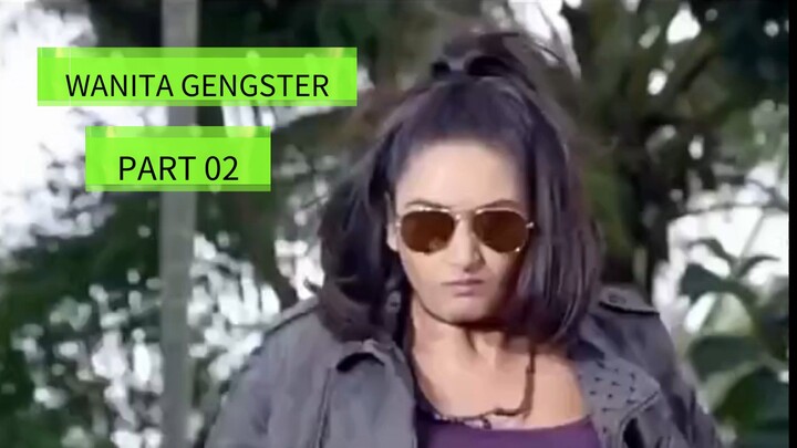 WANITA GENGSTER