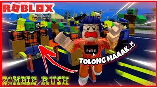 PASUKAN BERANI MATI TAKUT LAPAR - ROBLOX ZOMBIE RUSH INDONESIA