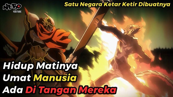 MEREKALAH YANG MENENTUKAN HIDUP MATINYA UMAT MANUSIA  ALUR CERITA ANIME OVERLORD