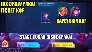 18 TICKET DRAW EVENT KOF BINGO KLAIM SEKARANG!!! TRICK DRAW AGAR DAPET SKIN KOF MLBB