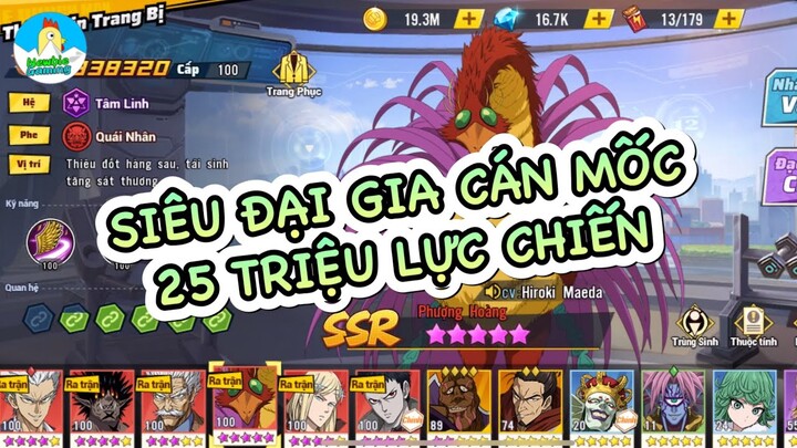 Top 1 Liên sever cán mốc 25 triệu lực chiến || One Punch Man: The Strongest || NewbieGaming