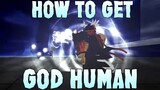 How To Get God Human & Location Full Guide! | Blox Fruits Update 17 Part 3
