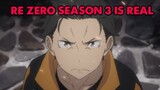 Re Zero Season 3 Trailer PV, More Than 24 Episodes, They Are Covering Arc 6, and So Much More