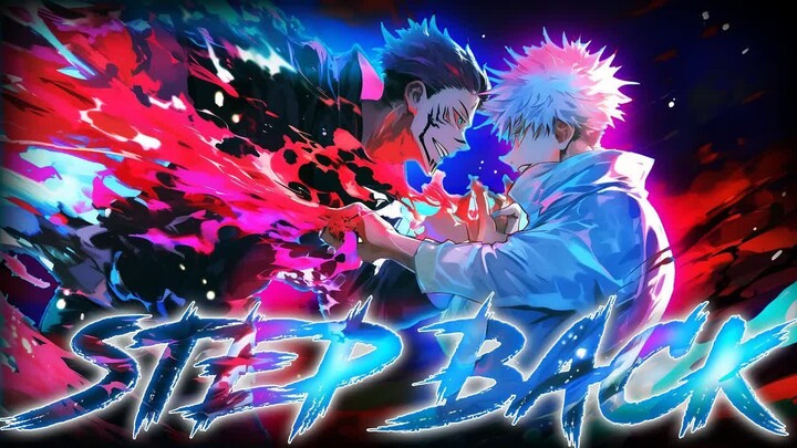Step Back!「AMV」Jujutsu Kaisen Season 2 Anime MV