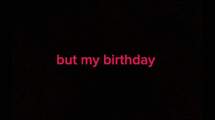 happy birthday to me 😔😭