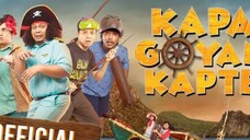 KAPAL GOYANG KAPTEN (2019)🇮🇩