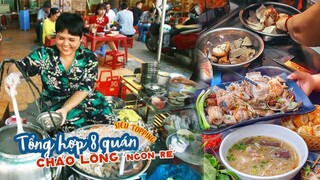 Tổng hợp 8 Hàng Cháo Lòng ở Sài Gòn ngon rẻ "SIÊU TOPPING" | Địa điểm ăn uống