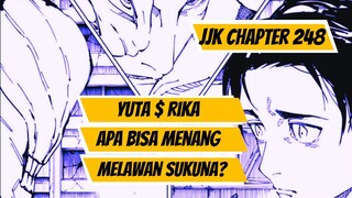 JUJUTSU KAISEN CHAPTER 249 | YUTA & RIKA MENYERANG SUKUNA | APAKAH YUTA BISA MENGALAHKAN SUKUNA?