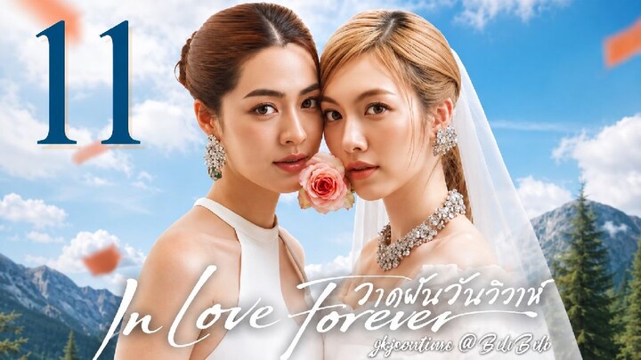 In love forever the series - Episode 11 | English subtitles