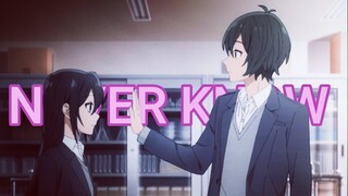 ホリミヤHorimiya「AMV」- Never Know || HD1080p60!