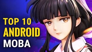 Top 10 Best Android MOBA Games of All Time | whatoplay