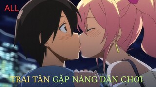 Trai tân gặp nàng dân chơi | Tóm tắt anime | MOE ANIME