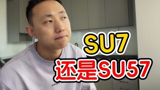 Torn between the SU7 and SU57—how should I choose?