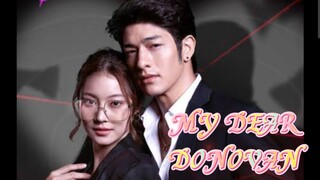 Epi. 10 MY DEAR DONOVAN tagalog dub tjai drama