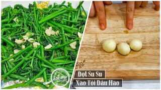 Làm Đọt Su Su Xào Tỏi Xanh Giòn Ngon | Hân My – Family TV 🍳 #CookWithme #StayHome