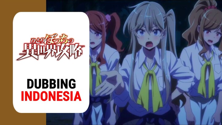 【 DUB INDO 】 Di Kejar 3 Cewek Kirain Mau Apa Ternyata🗿‼️ || Hitoribocchi no Isekai Kouryaku