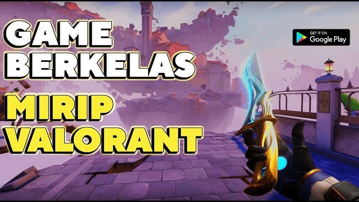 Game Bakal Rilis 2021 - Game HD Mirip Valorant Bakal Rilis Di Android ! - Hyper